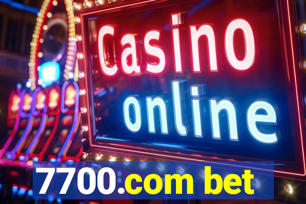 7700.com bet